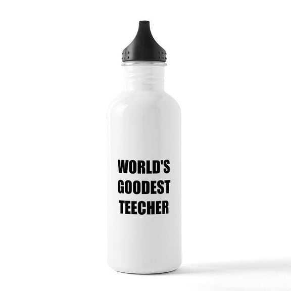 CafePress - Worlds Goodest Teacher Stainless Water Bottle 1 - Stainless Steel Water Bottle, Sports Bottle, 1.0L