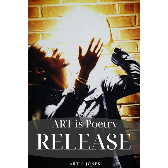 Art is Poetry Release (Paperback)