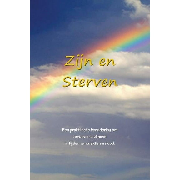 Zijn en sterven, (Paperback)
