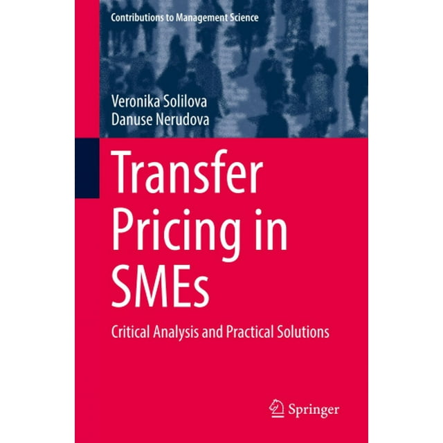 Prix de Transfert en SMEs : Analyse Critique et Solutions Pratiques (Contributions à la Science de Gestion)