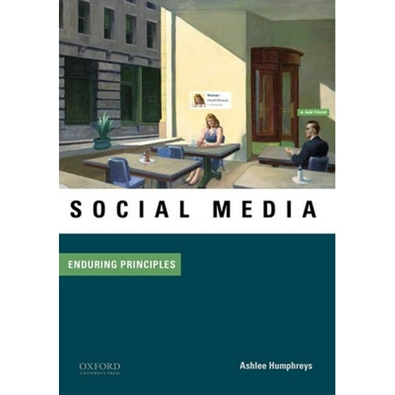 Pre-Owned Social Media: Enduring Principles (Paperback) 0199328439 9780199328437