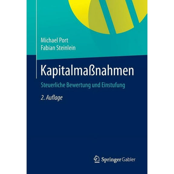 Kapitalmaßnahmen: Steuerliche Bewertung Und Einstufung, (Paperback)