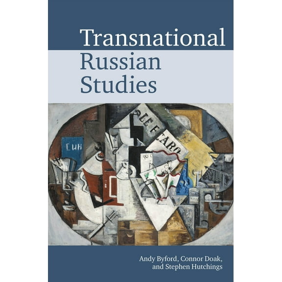 Transnational Modern Languages Transnational Russian Studies, Book 1, (Hardcover)