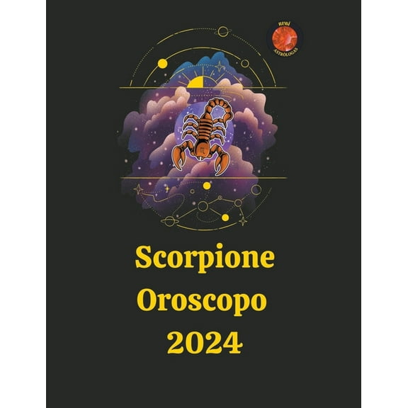 Scorpione Oroscopo 2024, (Paperback)