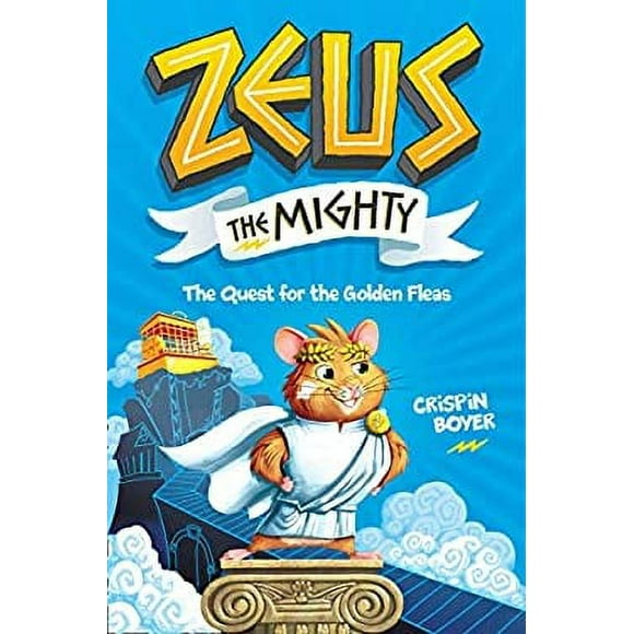 Pre-Owned Zeus the Mighty: The Quest for the Golden Fleas (Book 1) 9781426335471