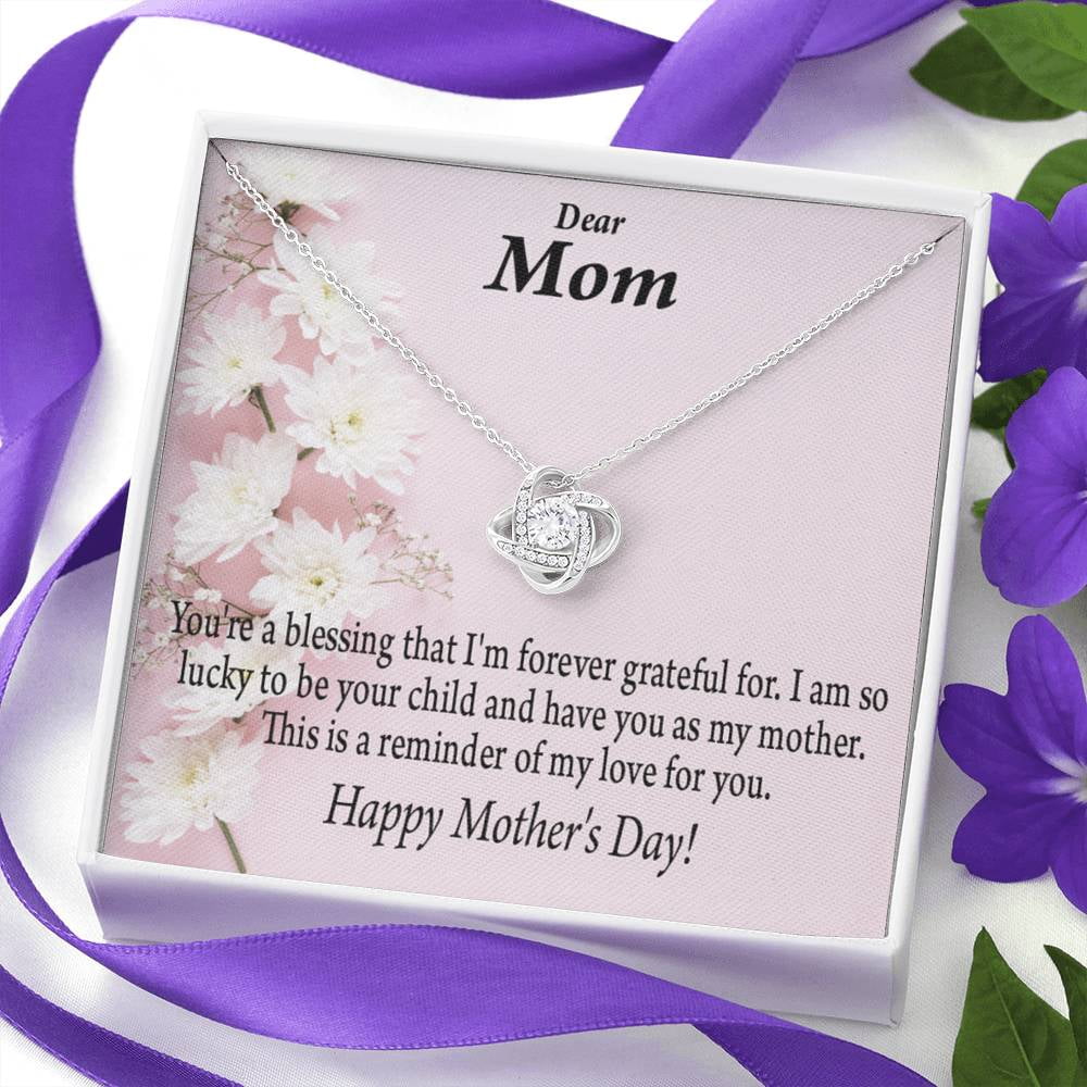 Forever Grateful Happy Mother's Day Love Knot Message Card From Son Daughter Gift Anniversary Birthday Graduation Mothers Day
