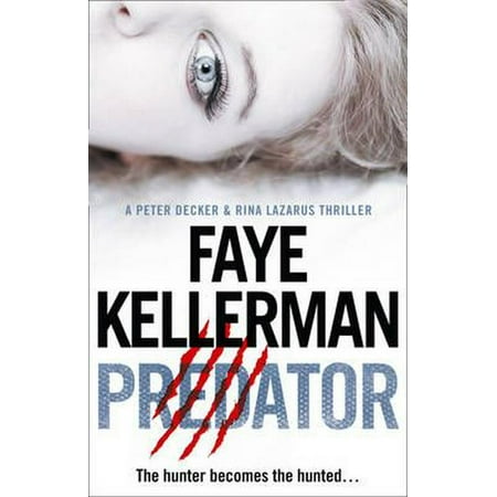 Predator (Peter Decker and Rina Lazarus Crime Thrillers)