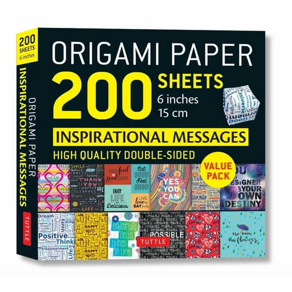 Origami Paper 200 Sheets Inspirational Messages 6 (15 CM): Tuttle Origami Paper: Double Sided Origami Sheets Printed wit, (Loose Leaf)