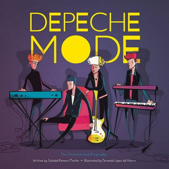 Band BIOS Depeche Mode: The Unauthorized Biography, (Hardcover)