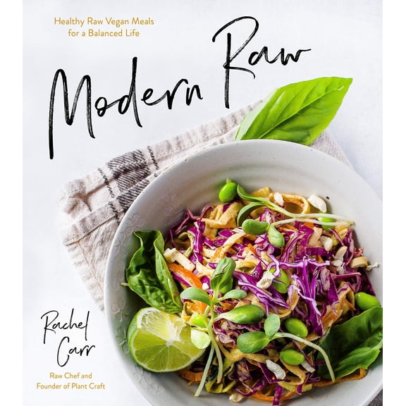 Pre-Owned Modern Raw: Healthy Raw Vegan Meals for a Balanced Life