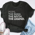 thumbnail image 4 of EcoLoom Pops The Man The Myth The Legend Father's Day Grandpa Short Sleeve Unisex T Shirt, 4 of 6