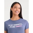 thumbnail image 4 of I'm Not Opinionated Women's Graphic Tee with Short Sleeves, Sizes XXS-XXL, 4 of 5