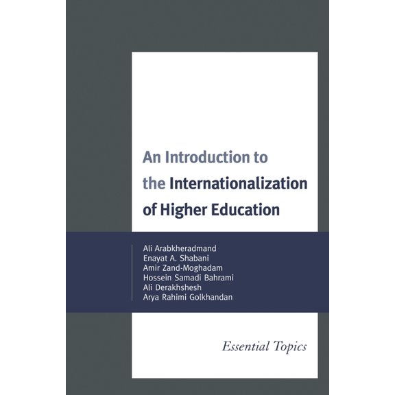 Introduction to the Internationalization of Higher Education: Essential Topics, (Paperback)
