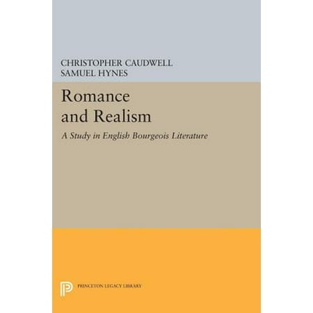 Romance and Realism : A Study in English Bourgeois (Best Websites To Study English Literature)