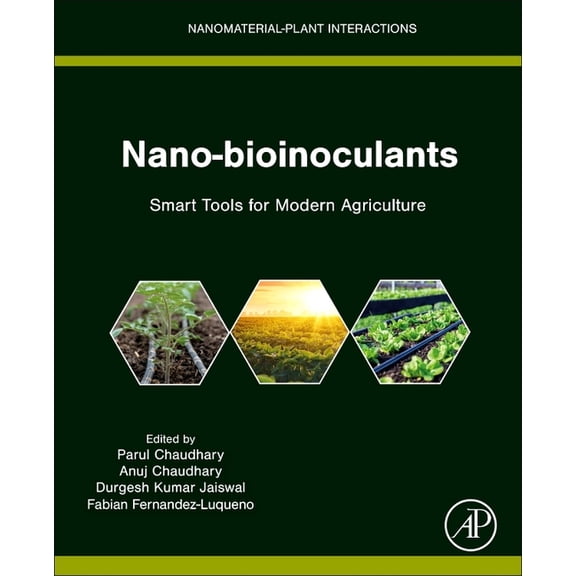 Nanomaterial-Plant Interactions Nano-bioinoculants, (Paperback)