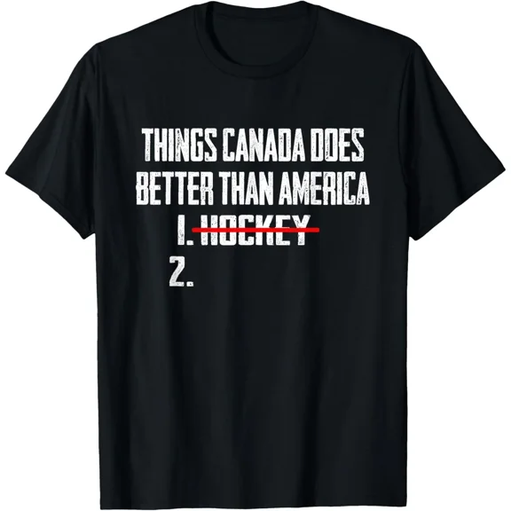 Canada Does Better Than America Hockey Sports Humor Gift Unisex T-Shirt ,up to size 5XL