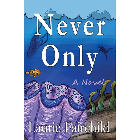Never Only, (Paperback)