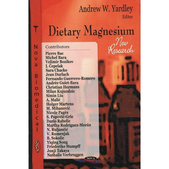 Dietary Magnesium : New Research
