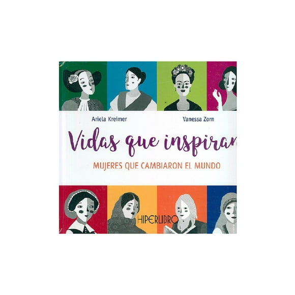 Vidas que inspiran Hiperlibro 9786078577033
