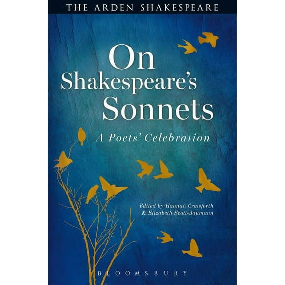 On Shakespeare's Sonnets: A Poets' Celebration (Hardcover)