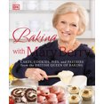 thumbnail image 1 of Pre-Owned Baking with Mary Berry: Cakes, Cookies, Pies, and Pastries from the British Queen of Baking (Paperback) 1465453237 9781465453235, 1 of 2