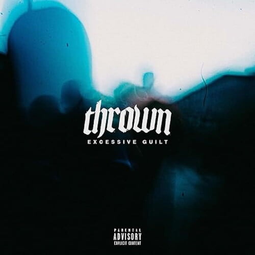 Thrown - EXCESSIVE GUILT - Music & Performance - CD