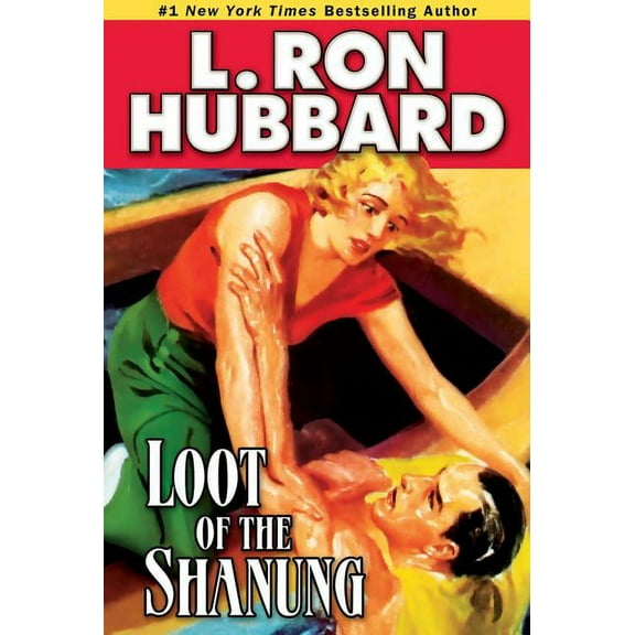 Action Adventure Short Stories Collection: Loot of the Shanung (Paperback)