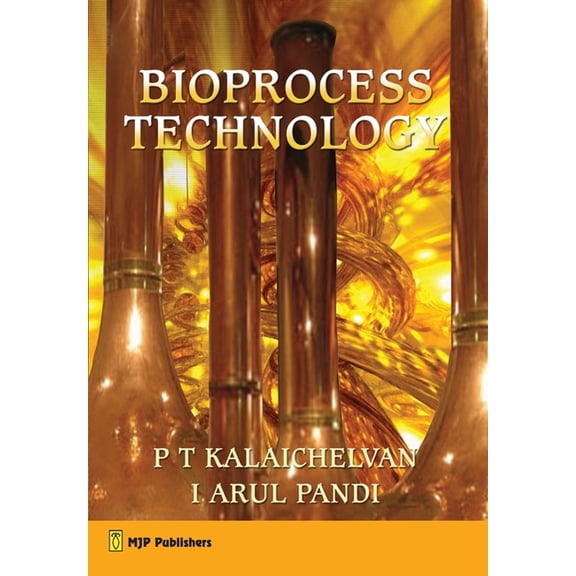 Bioprocess Technology, (Paperback)