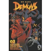We Have Demons #2C VF ; Dark Horse Comic Book