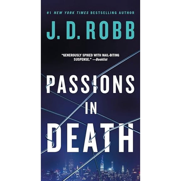 Pre-Owned Passions in Death: An Eve Dallas Novel (Mass Market Paperback) 1250909414 9781250909411