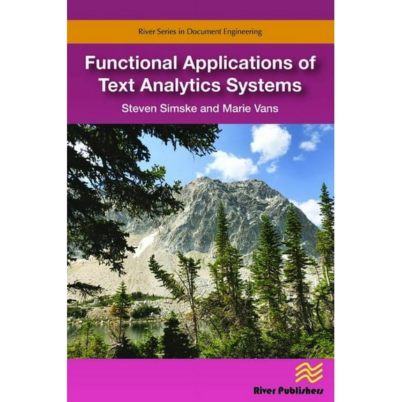 Functional Applications of Text Analytics Systems, (Hardcover)
