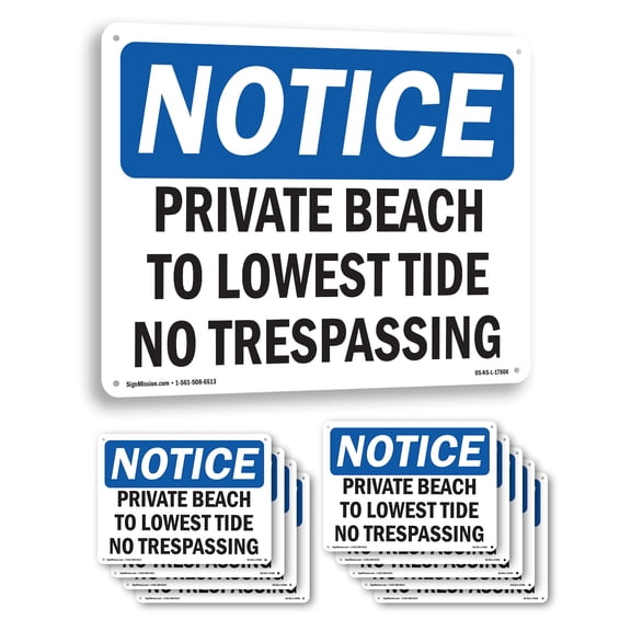 Private Beach To Lowest Tide No Trespassing OSHA Notice Aluminum Sign 14 Inch x 10 Inch - 10 Pack