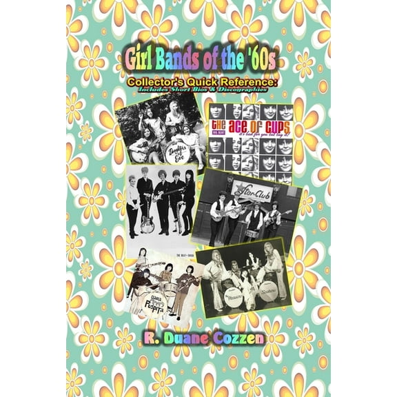 Girl Bands of the '60s, (Paperback)