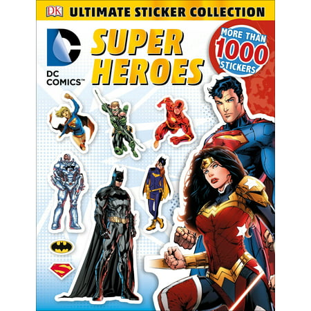 Ultimate Sticker Collection: DC Comics Super Heroes