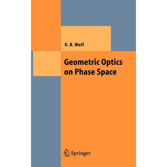 Theoretical and Mathematical Physics Geometric Optics on Phase Space, (Hardcover)