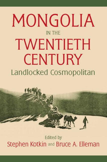 Mongolia in the Twentieth Century (Paperback) - Walmart.com