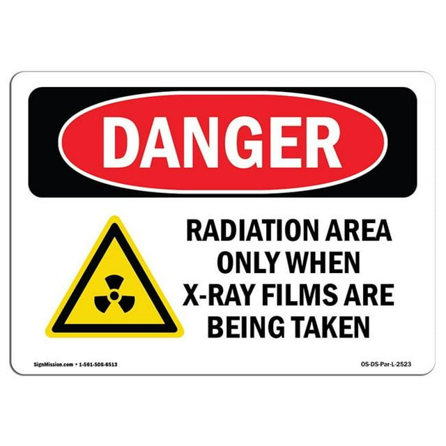SignMission OS-DS-D-35-L-2523 OSHA Danger Sign - Radiation Area Only When X-Ray