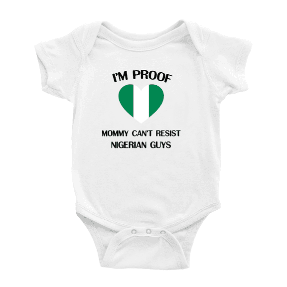 I'm Proof Mommy Can't Resist Nigerian Guys Cute Baby Romper Bodysuit For Boy Girl (White, 0-3 Months)
