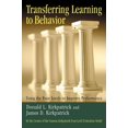 thumbnail image 1 of Pre-Owned Transferring Learning to Behavior: Using the Four Levels to Improve Performance (Hardcover) 1576753255 9781576753255, 1 of 2