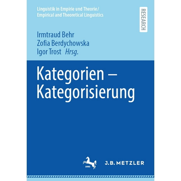 Linguistik in Empirie Und Theorie/Empiri Kategorien - Kategorisierung, (Paperback)