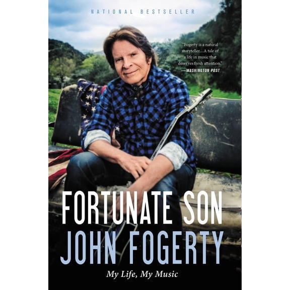 Pre-Owned Fortunate Son: My Life, My Music (Paperback) 0316244589 9780316244589