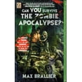 thumbnail image 1 of Pre-Owned Can You Survive the Zombie Apocalypse? (Paperback) 145160775X 9781451607758, 1 of 1