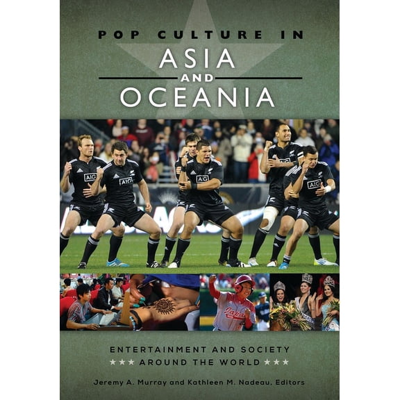 Entertainment and Society Around the Wor Pop Culture in Asia and Oceania, (Hardcover)