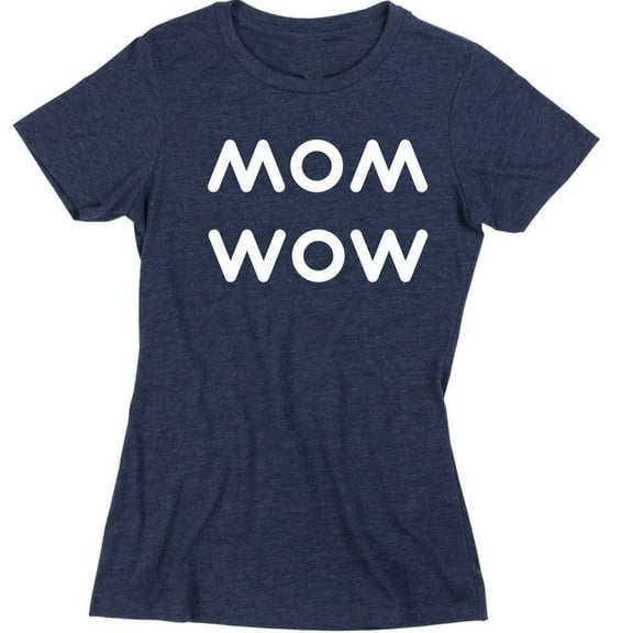 Mom Wow Print Funny Tshirt Mothers Day Gift Tee Color Navy Blue 2X-Large