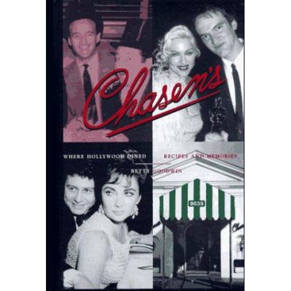 Pre-Owned Chasen's Where Hollywood Dined: Recipes and Memories (Hardcover) 1883318238 9781883318239