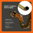 thumbnail image 6 of Highcraft 21124 Direct Connect Waste Bend for Tubular Drain Applications, 1-1/2 in. x 12 in., 17GA Brass, 6 of 6
