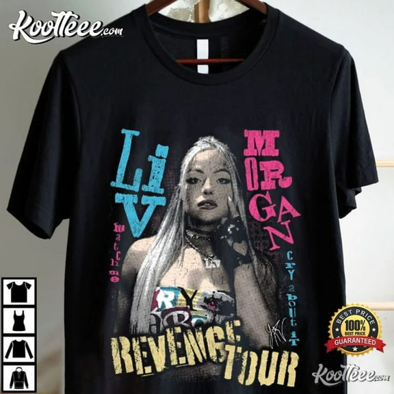Liv Morgan Revenge Tour Wrestling T-Shirt