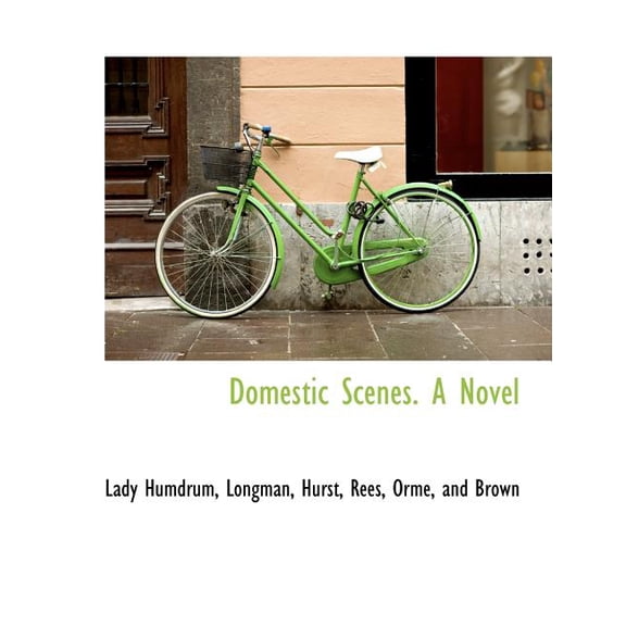Domestic Scenes. a Novel (Paperback)