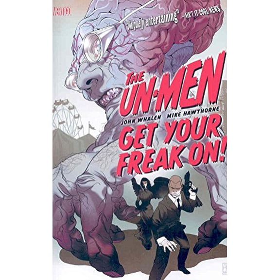 Pre-Owned Un-Men Vol. 1 Get Your Freak On (Paperback) 1401217028 9781401217020