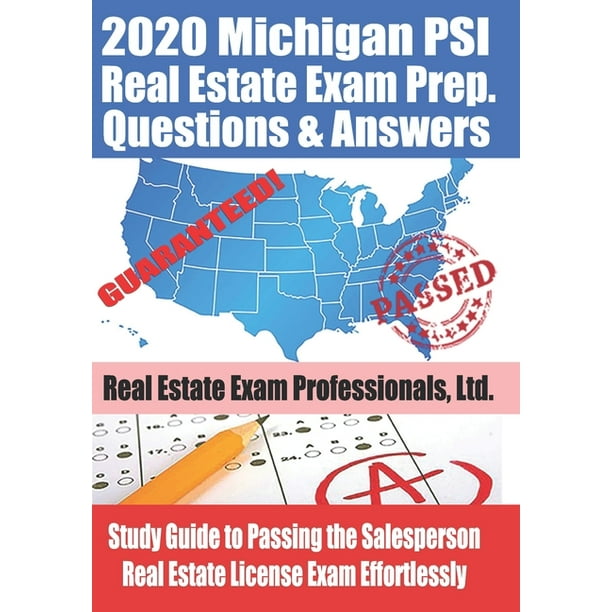 2020 Michigan PSI Real Estate Exam Prep Questions and Answers Study
